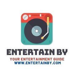 Entertain By